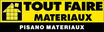 Tout Faire matériaux Pisano